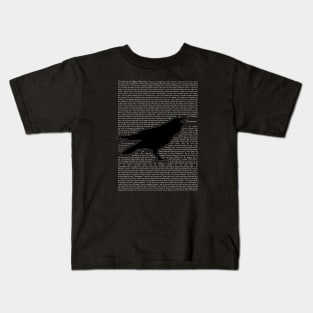 Quoth the Raven "Nevermore" ... for the Dark Kids T-Shirt
